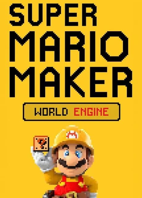 Super Mario Maker: World Engine