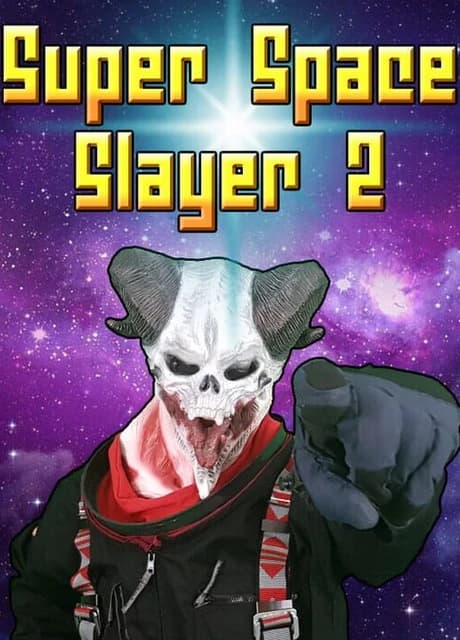 Super Space Slayer 2