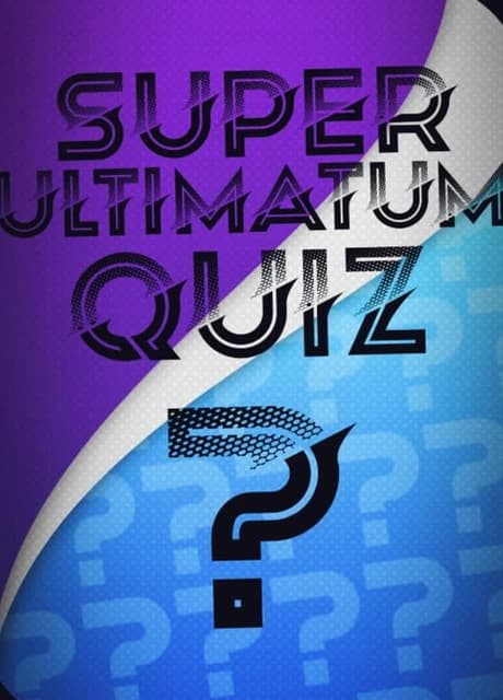 Super Ultimatum Quiz