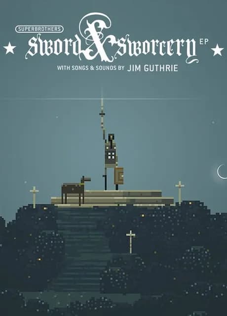 Superbrothers: Sword & Sworcery EP