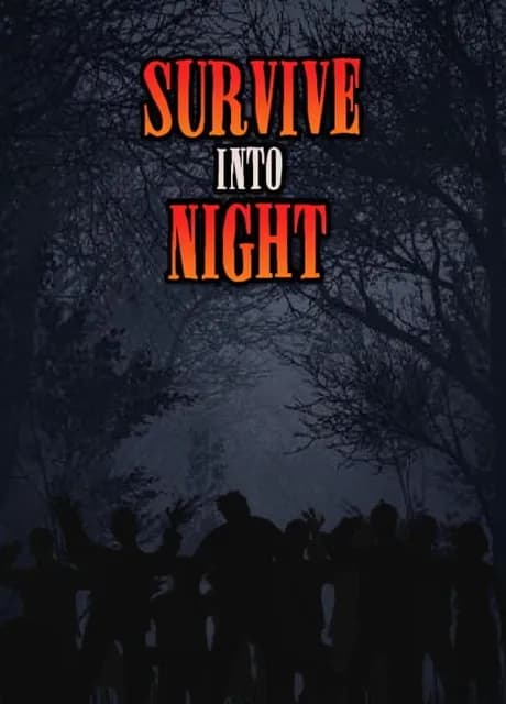 Survive Into Night