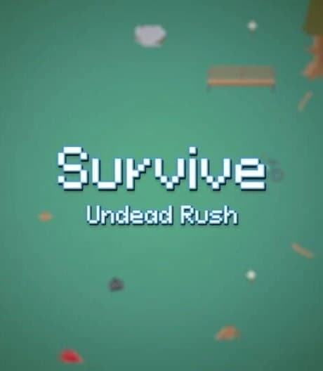 Survive Undead Rush