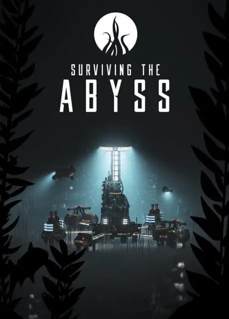 Surviving the Abyss
