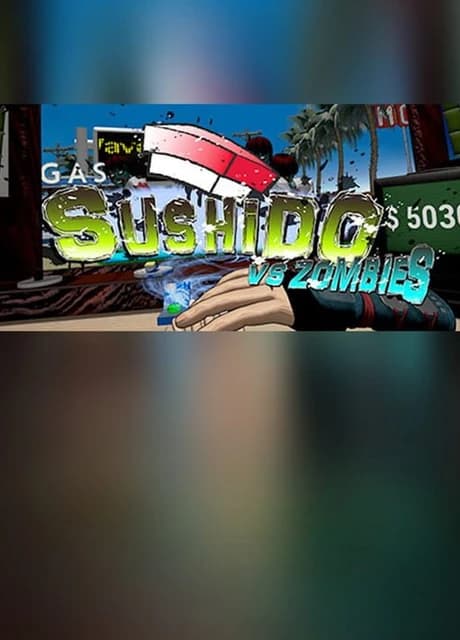 Sushido vs. Zombies