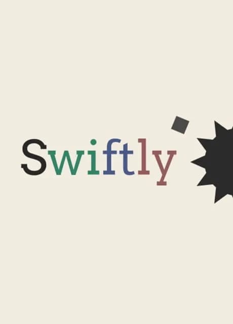 Swiftly