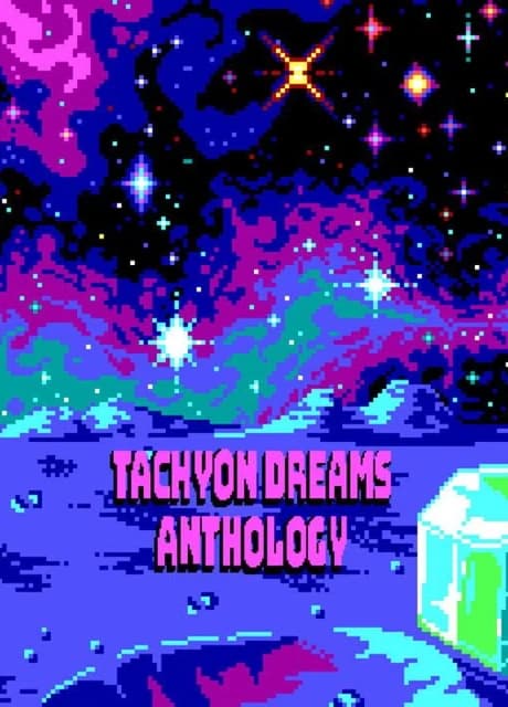 Tachyon Dreams Anthology