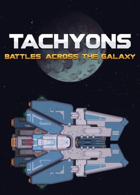 Tachyons: Battles Across the Galaxy