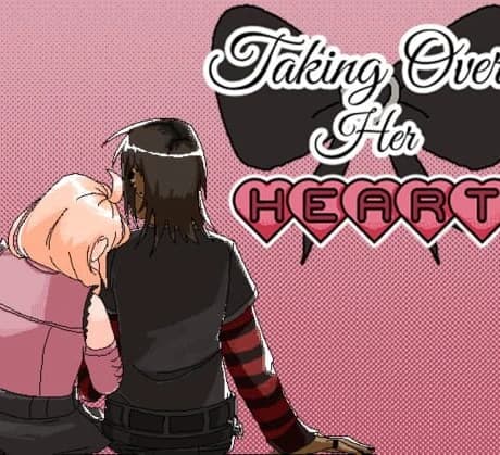 Taking Over Her Heart