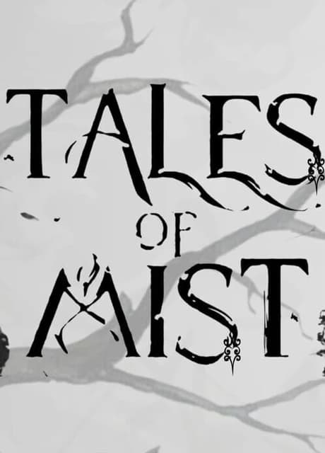 Tales of Mist