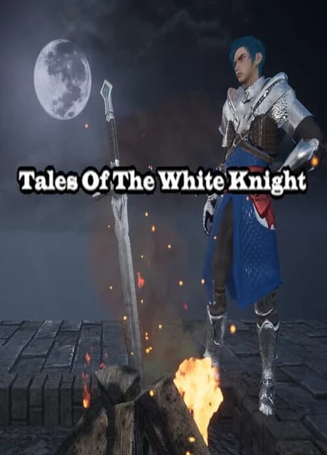 Tales of The White Knight
