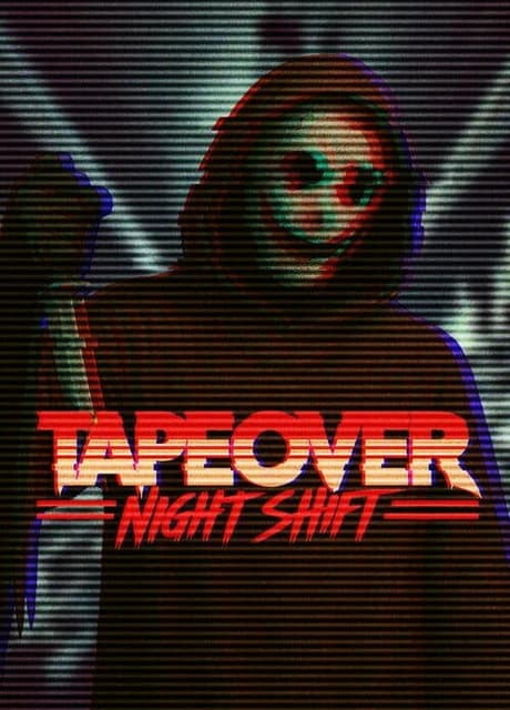 Tape Over: Night Shift