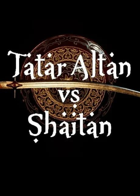 Tatar Altan vs. Shaitan
