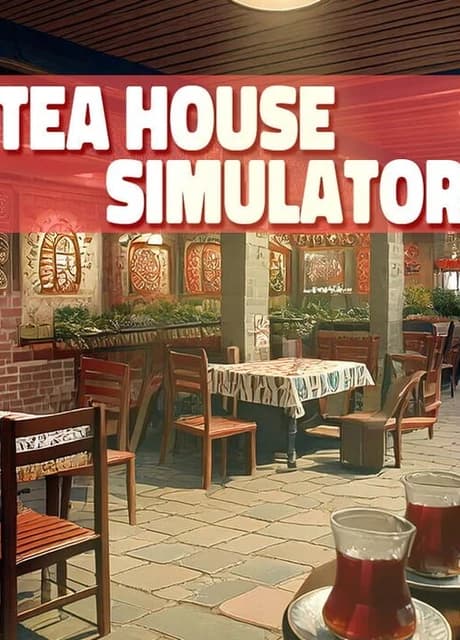 Tea House Simulator