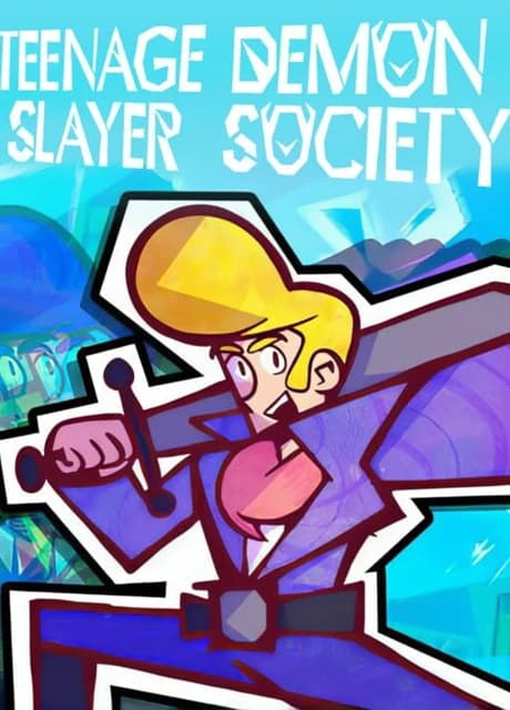 Teenage Demon Slayer Society