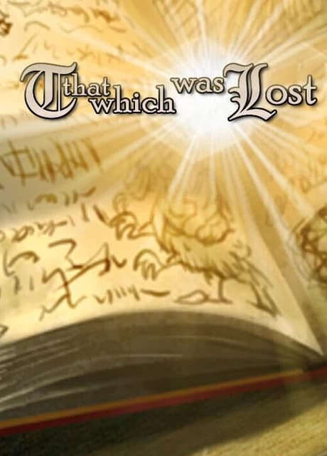 That Which Was Lost