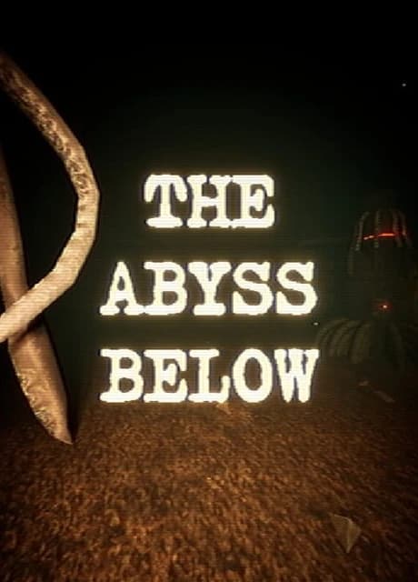 The Abyss Below