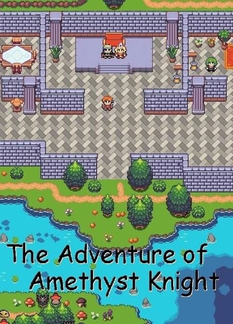 The Adventure of Amethyst Knight