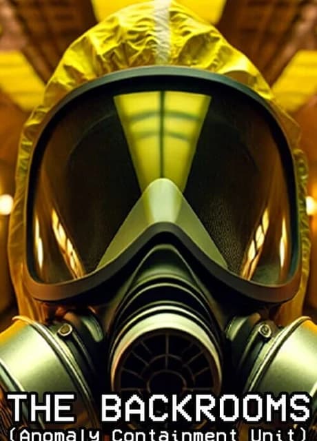 The Backrooms: Anomaly Containment Unit