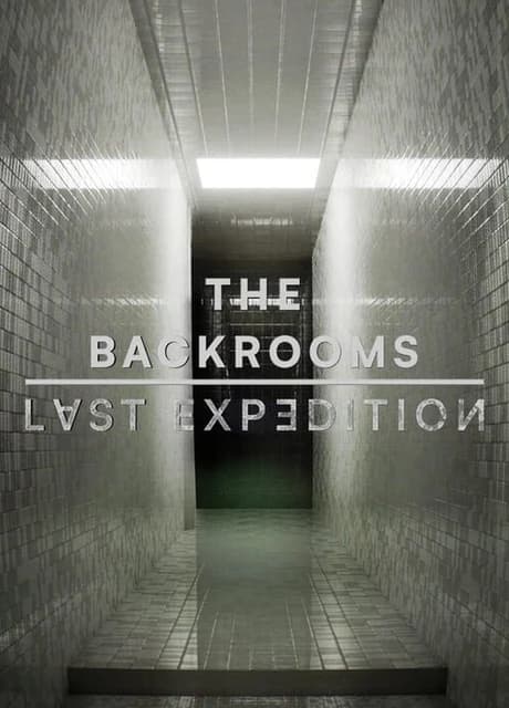 The Backrooms: Last Expedition