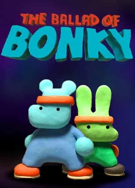 The Ballad of Bonky