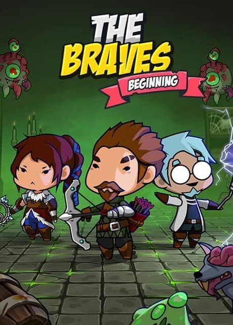 The Braves: Beginning