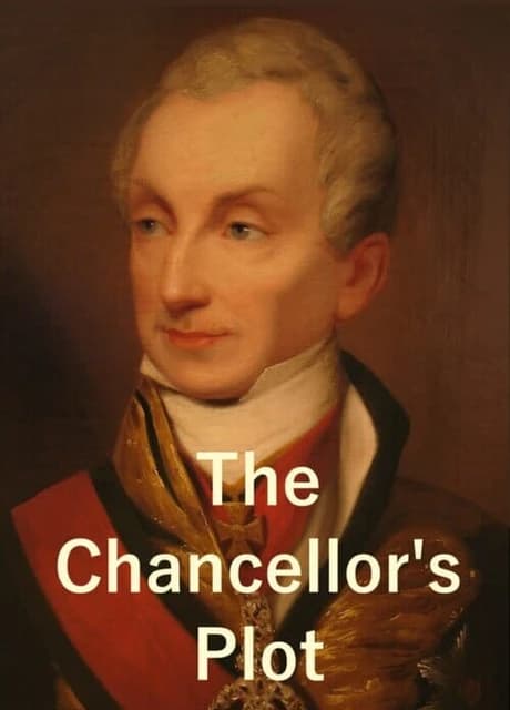 The Chancellor's Plot