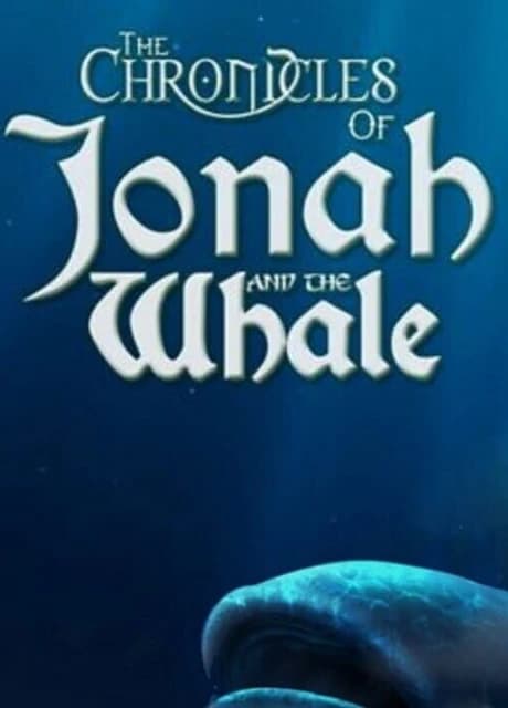 The Chronicles of Jonah and the Whale