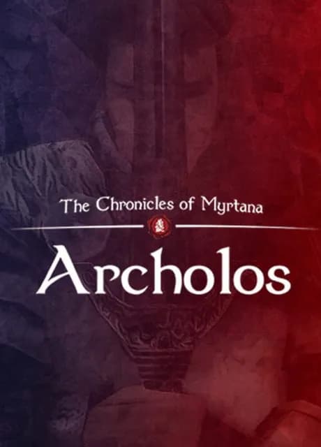 The Chronicles of Myrtana: Archolos