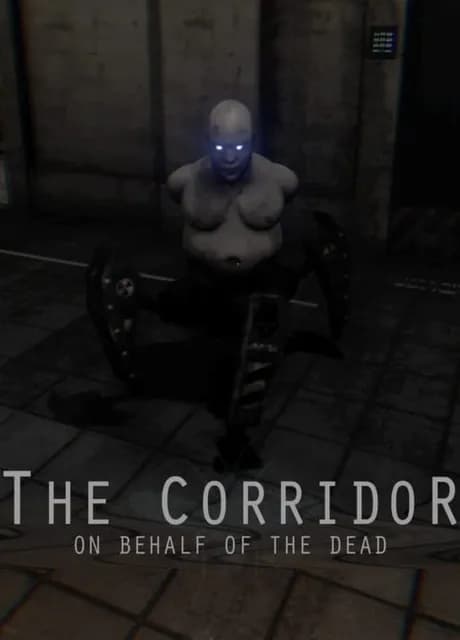 The Corridor: On Behalf of the Dead