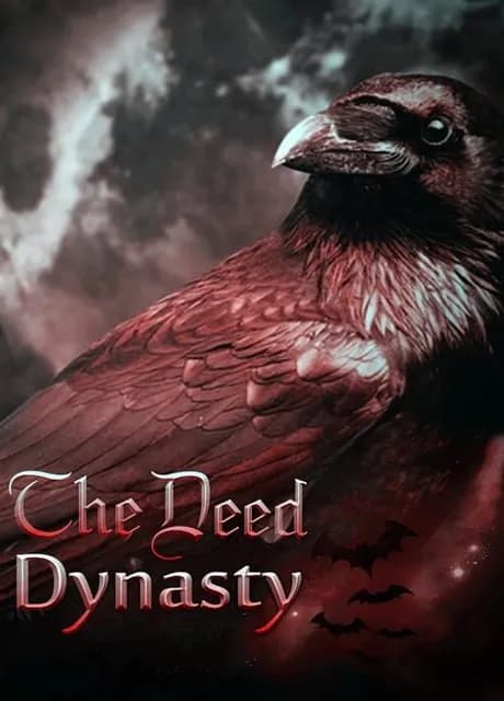 The Deed: Dynasty