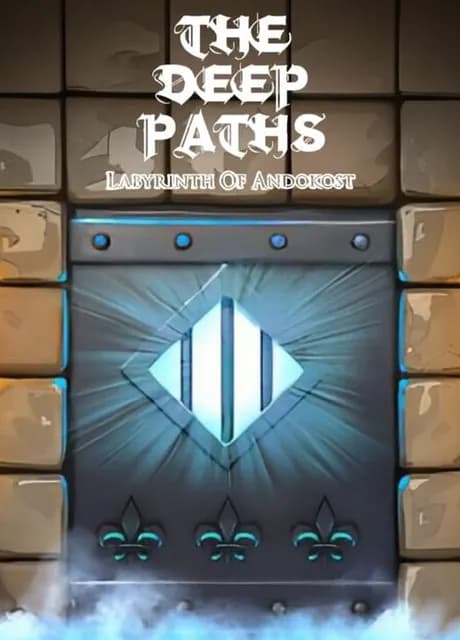 The Deep Paths: Labyrinth of Andokost