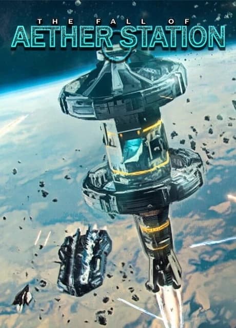 The Fall of Aether Station