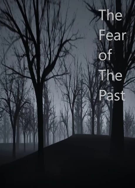 The Fear of The Past