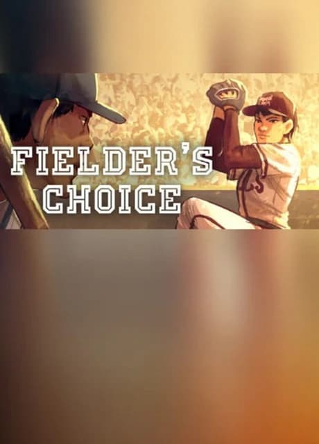 The Fielder's Choice