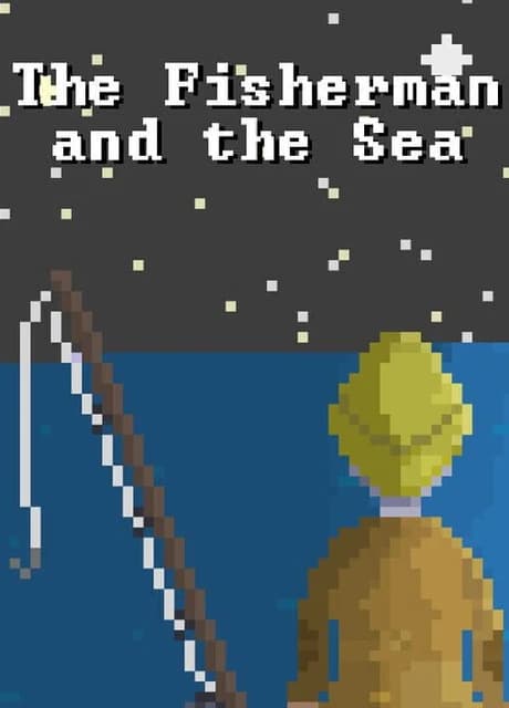 The Fisherman and the Sea