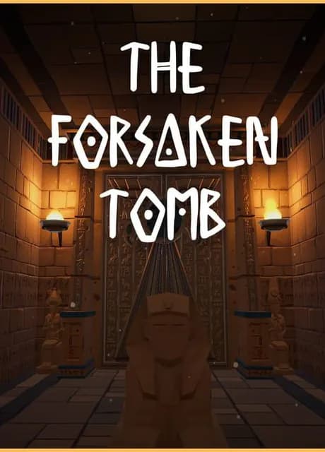 The Forsaken Tomb