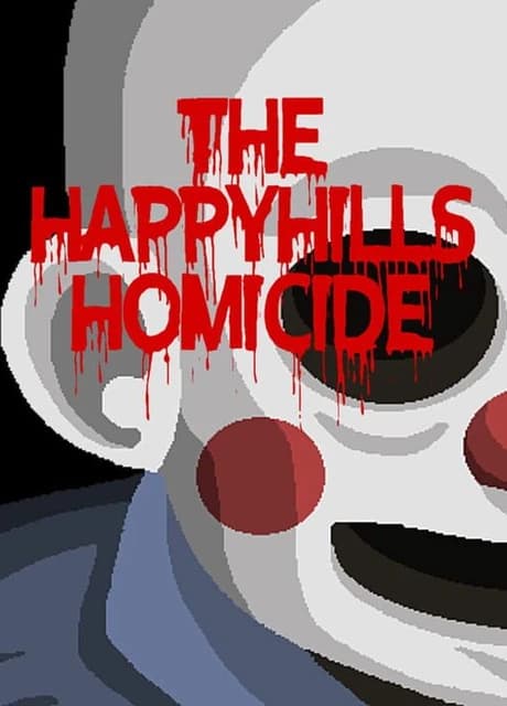 The Happyhills Homicide