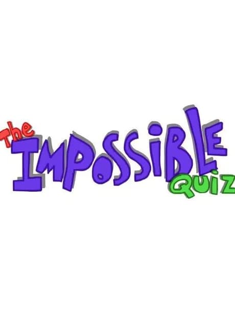 The Impossible Quiz