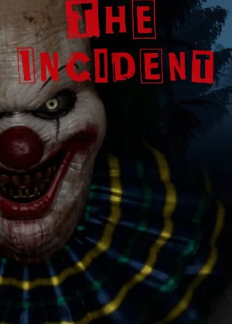 The Incident