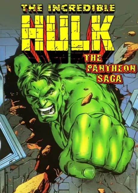 The Incredible Hulk: The Pantheon Saga