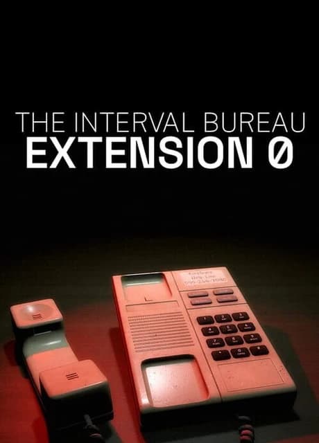 The Interval Bureau: Extension 0