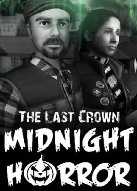 The Last Crown: Midnight Horror