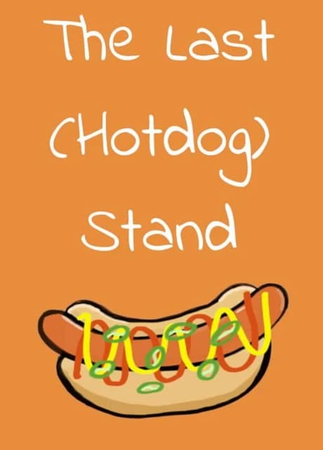 The Last (Hotdog) Stand
