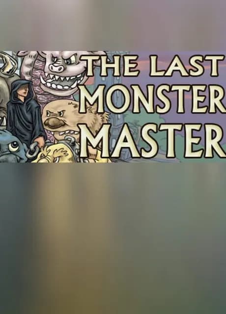 The Last Monster Master