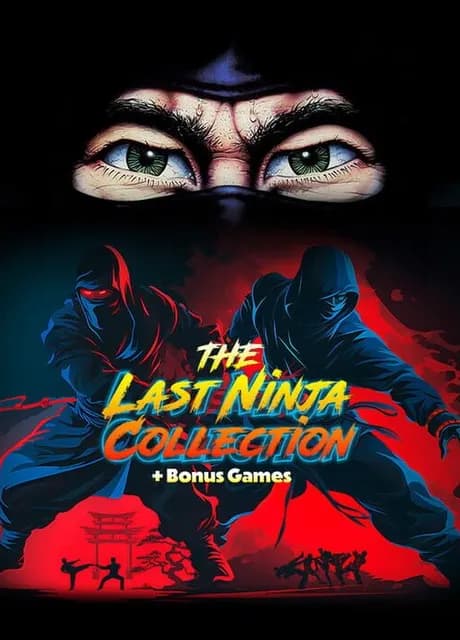 The Last Ninja Collection + Bonus Games