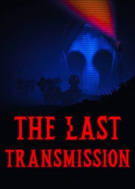 The Last Transmission