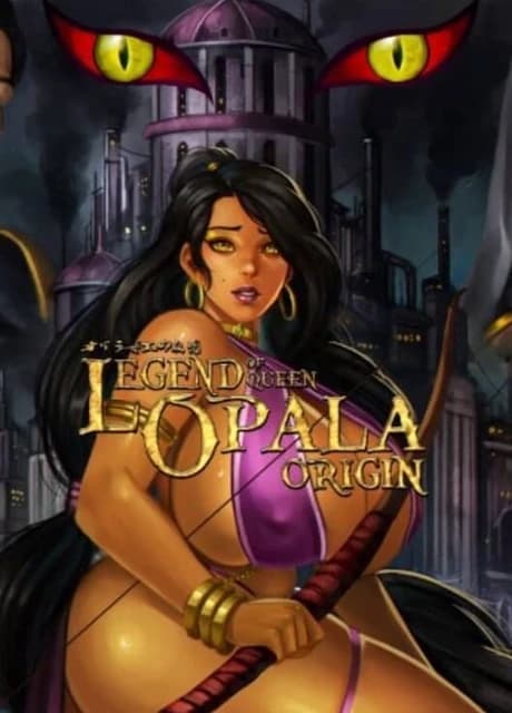 The Legend of Queen Opala