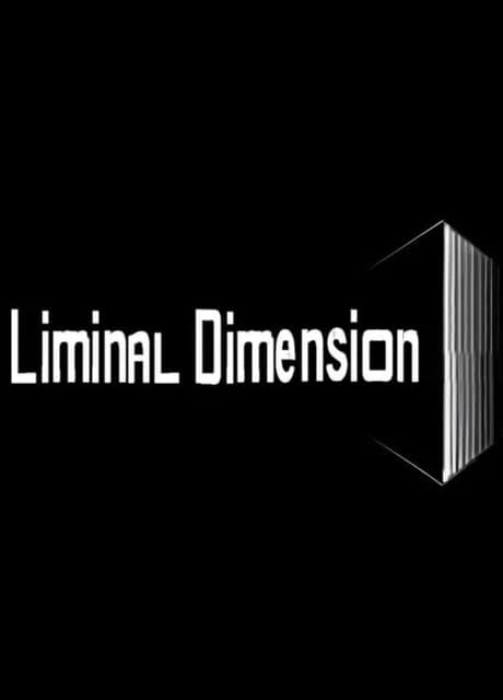 The Liminal Dimension