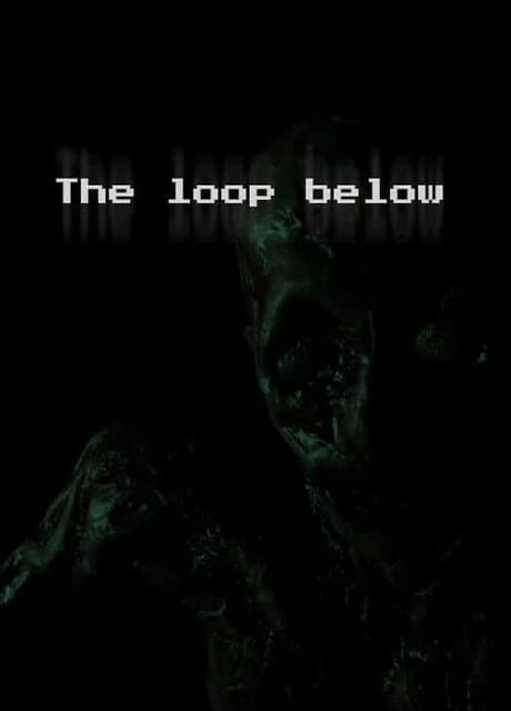 The Loop Below