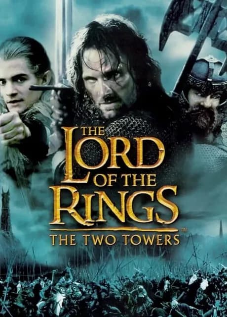 The Lord of the Rings: The Two Towers